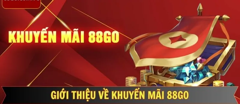 Khuyến mãi chào mừng người chơi 88go tham gia