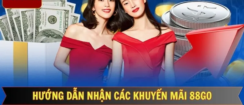 Khuyến mãi tham gia trò chơi 88go