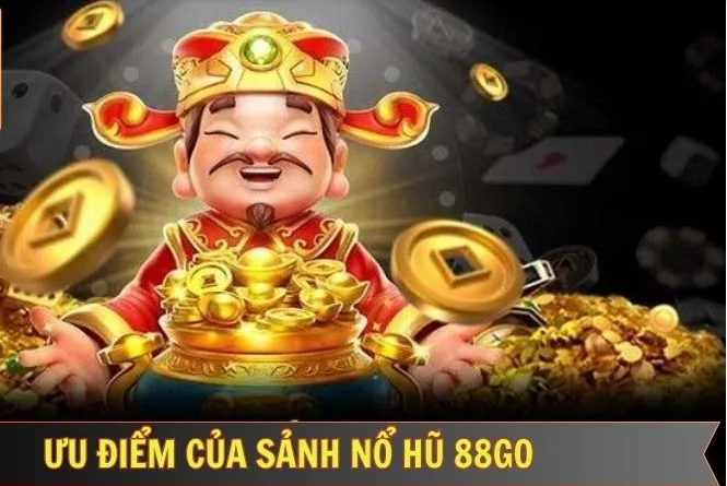 Mẹo chơi nổ hũ đổi thưởng hiệu quả 88go