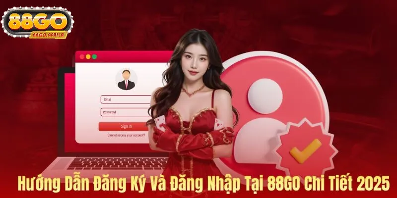 Hướng Dẫn Tham Gia 88GO Chính Thức