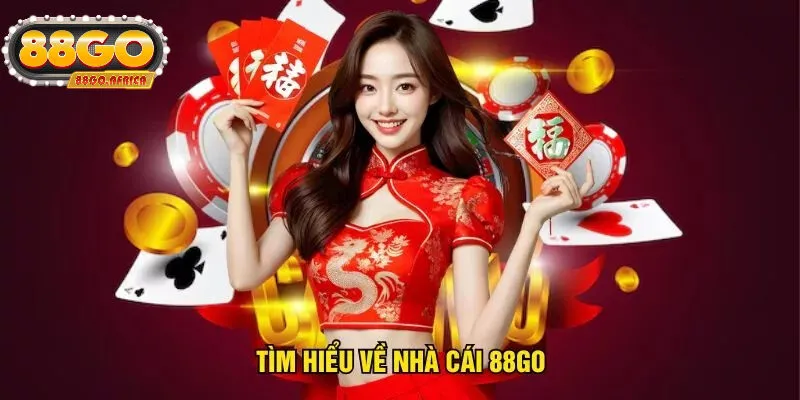 Review 88GO - Nền Tảng Đỉnh Cao Đáng Trải Nghiệm Nhất 2025